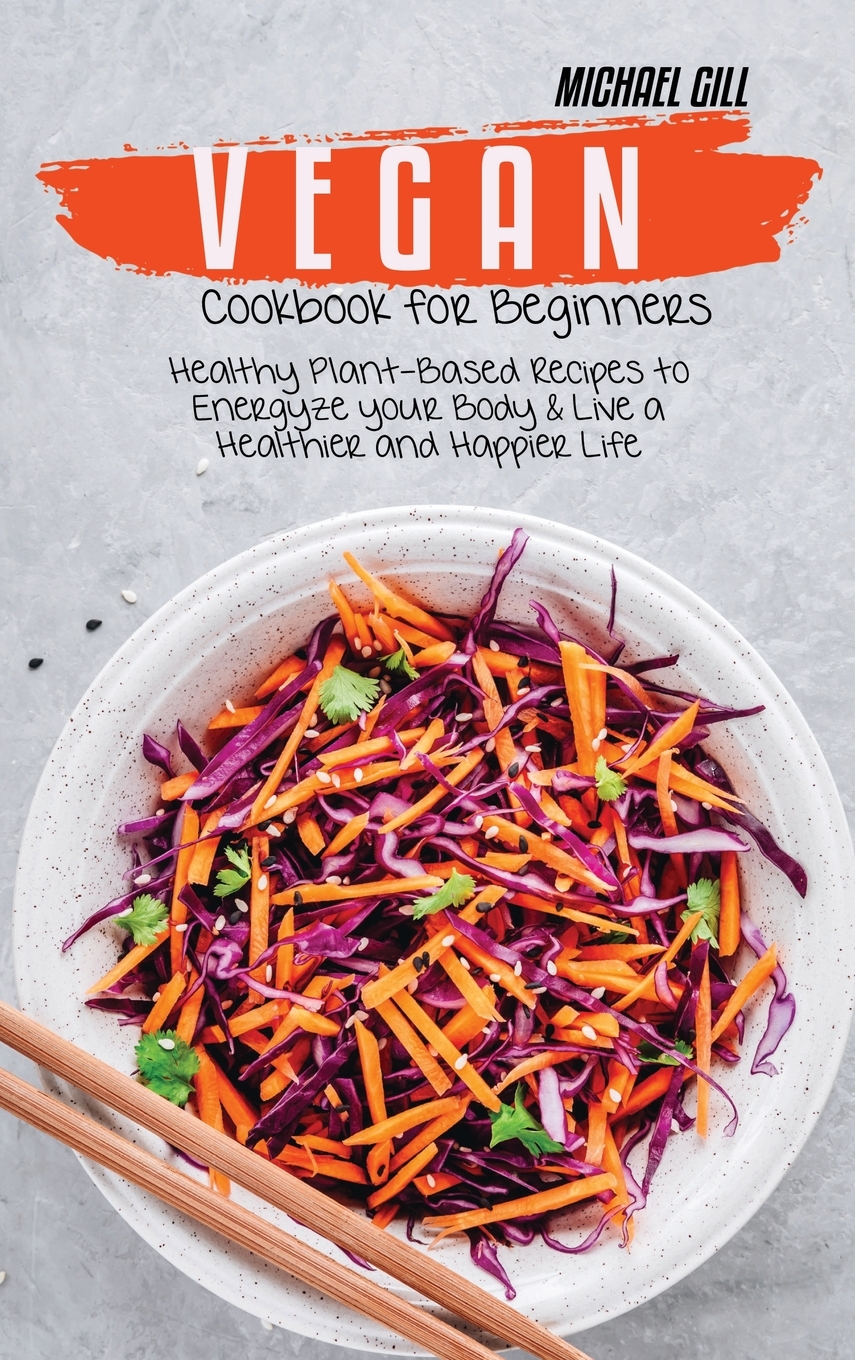 【预售按需印刷】Vegan Cookbook for Beginners