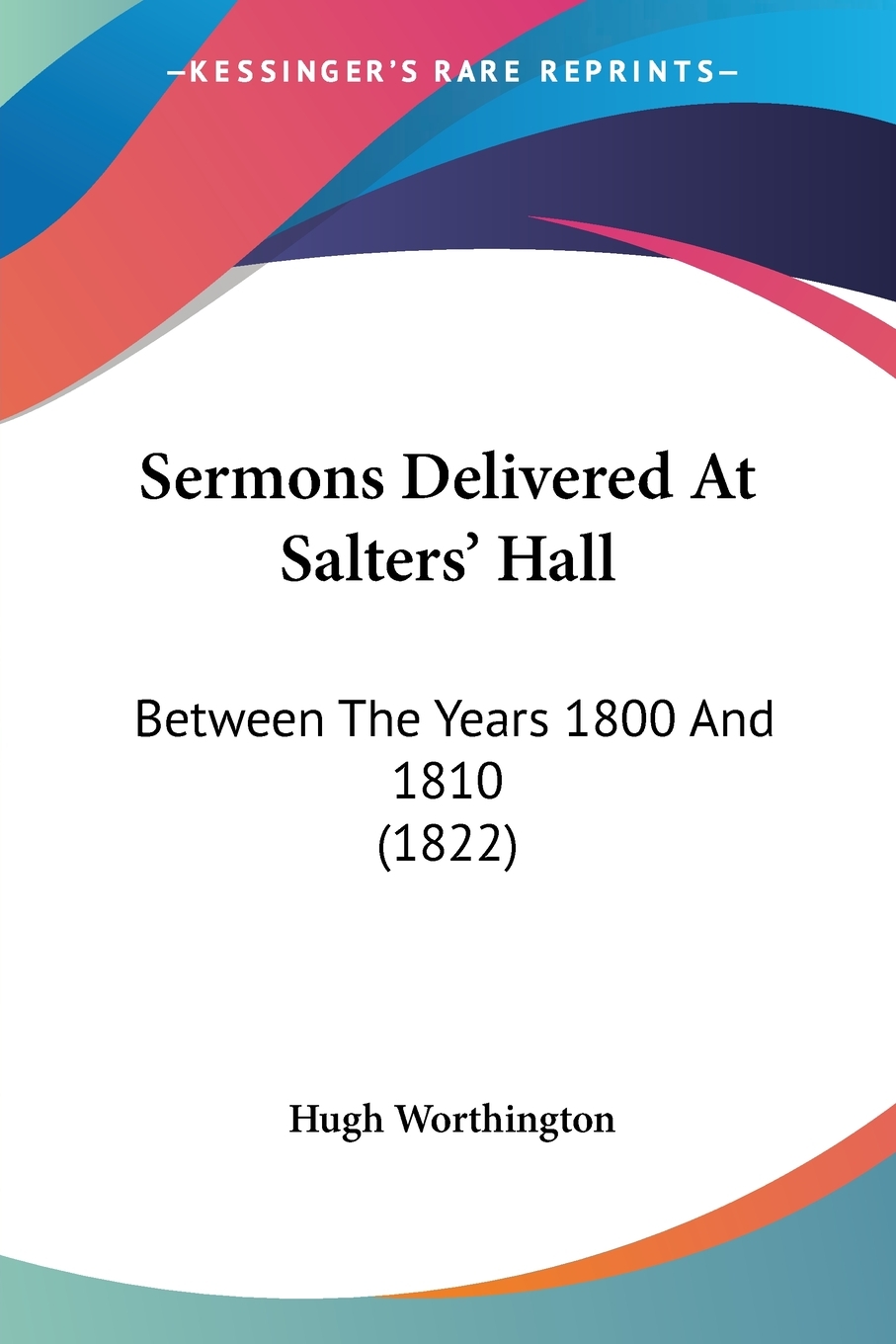 预售按需印刷 Sermons Delivered At Salters Hall