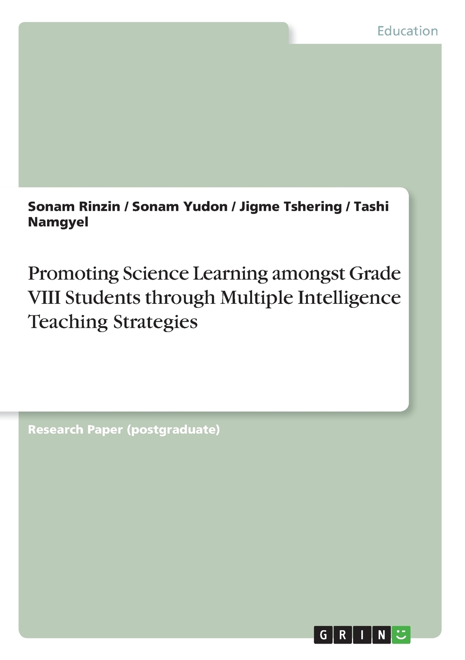 【预售 按需印刷】Promoting Science Learning amongst Grade VIII Students through Multiple Intelligence Teaching Strate 书籍/杂志/报纸 原版其它 原图主图