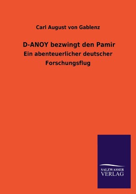 预售 按需印刷D-Anoy Bezwingt Den Pamir德语ger