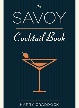 少量现货 预售 The Savoy Cocktail Book 萨伏伊鸡尾酒书 Harry Craddock 英文原版  预售[9781626540644]