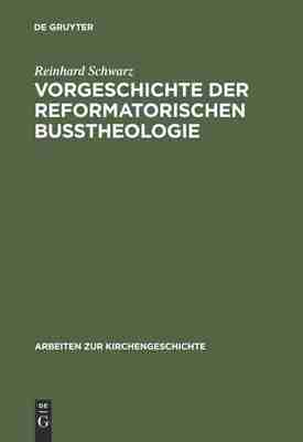 预售 按需印刷 Vorgeschichte der reformatorischen Bu?theologie