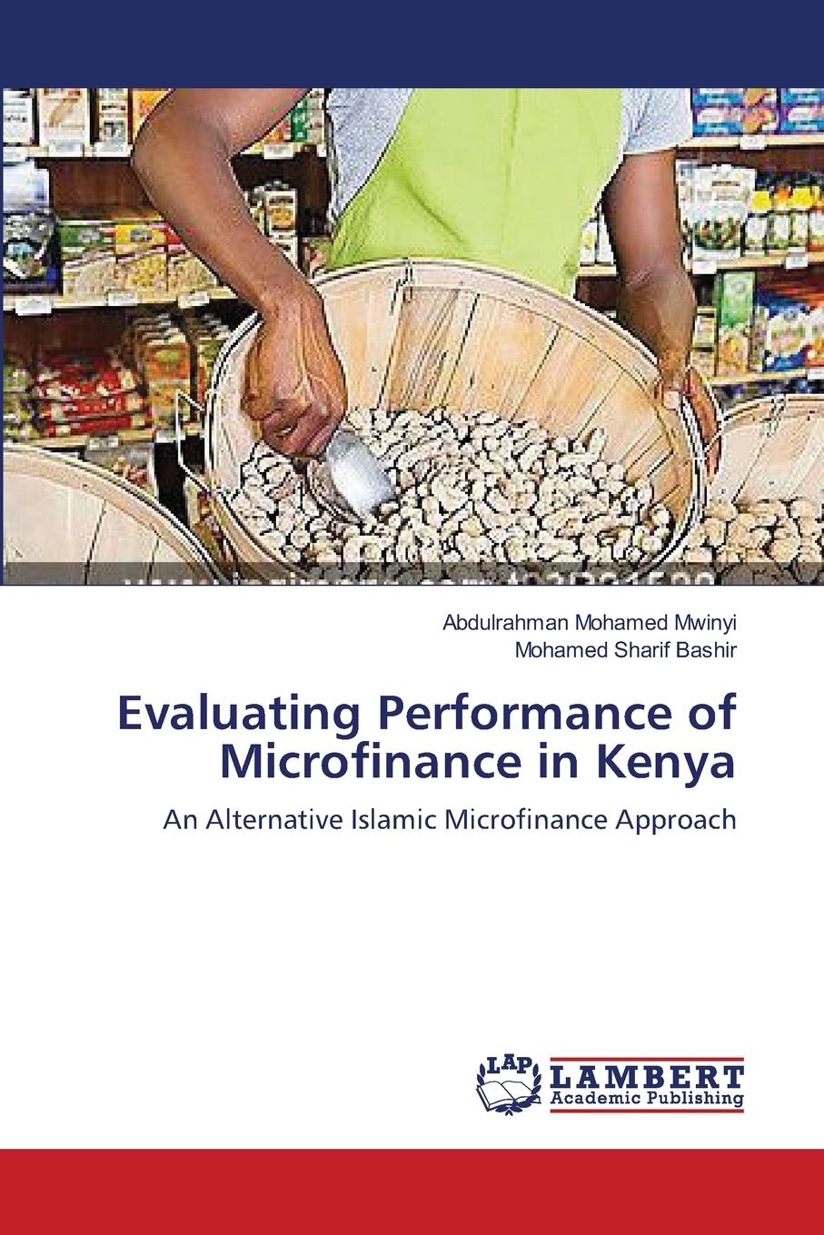 【预售按需印刷】Evaluating Performance of Microfinance in Kenya