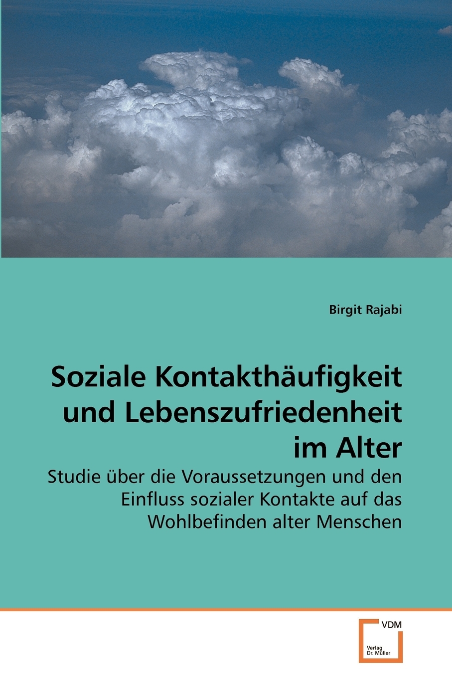 预售 按需印刷Soziale Kontakth?ufigkeit und Lebenszufriedenheit im Alter德语ger 书籍/杂志/报纸 原版其它 原图主图