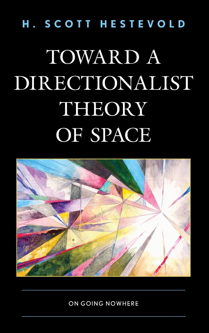 【预售 按需印刷】toward a directionalist theory of space