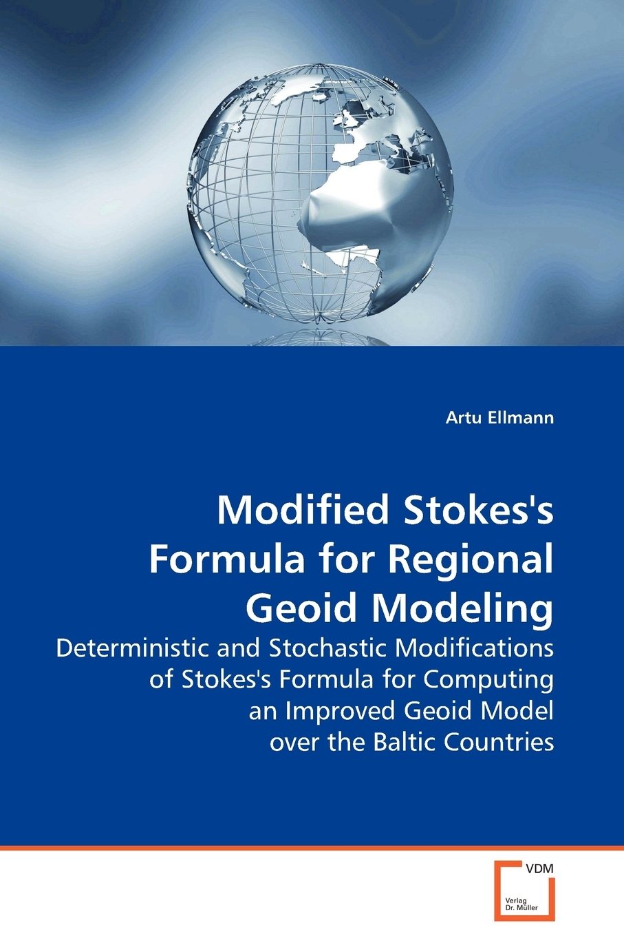 【预售按需印刷】Modified Stokes s Formula for Regional Geoid Modeling