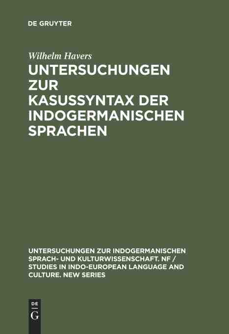 预售 按需印刷 Untersuchungen zur Kasussyntax der indogermanischen Sprachen 书籍/杂志/报纸 原版其它 原图主图