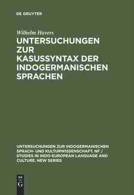 预售 按需印刷 Untersuchungen zur Kasussyntax der indogermanischen Sprachen