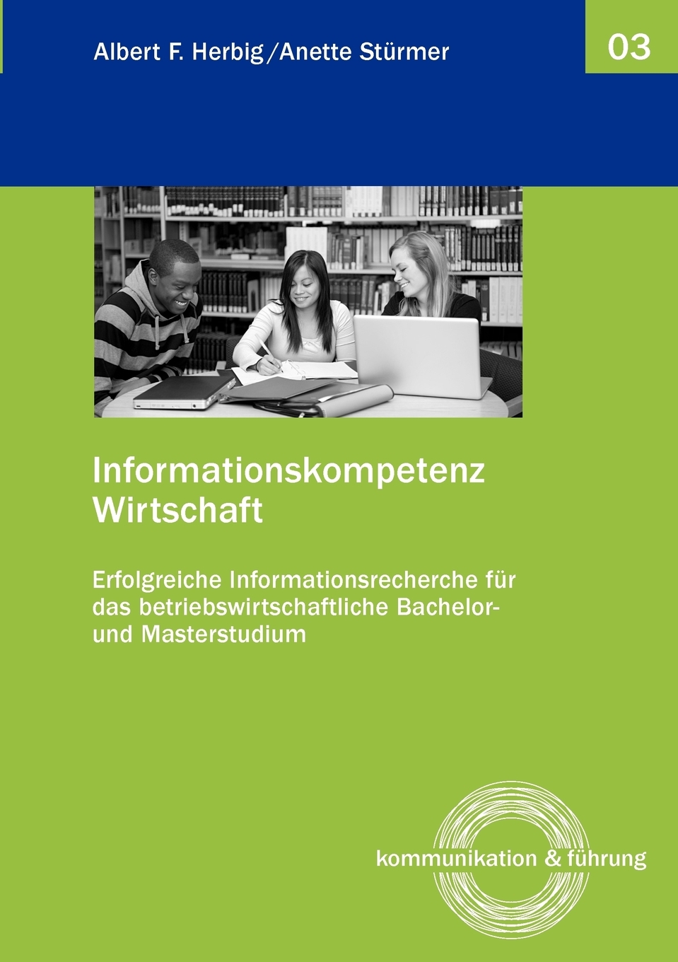 预售按需印刷Informationskompetenz Wirtschaft德语ger