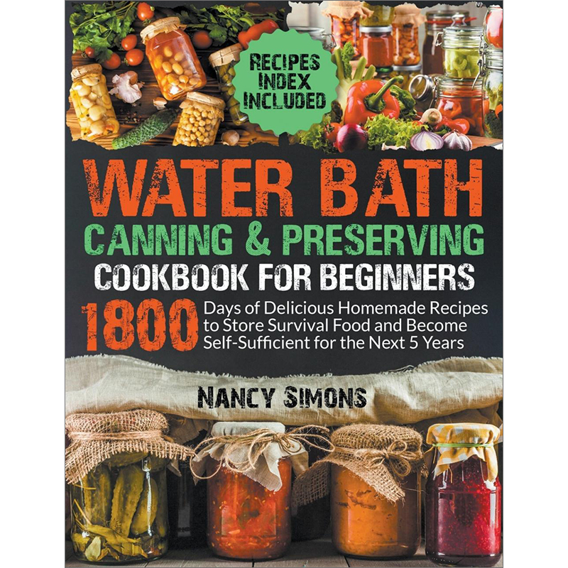 预售按需印刷 Water Bath Canning and Preserving Cookbook for Beginners