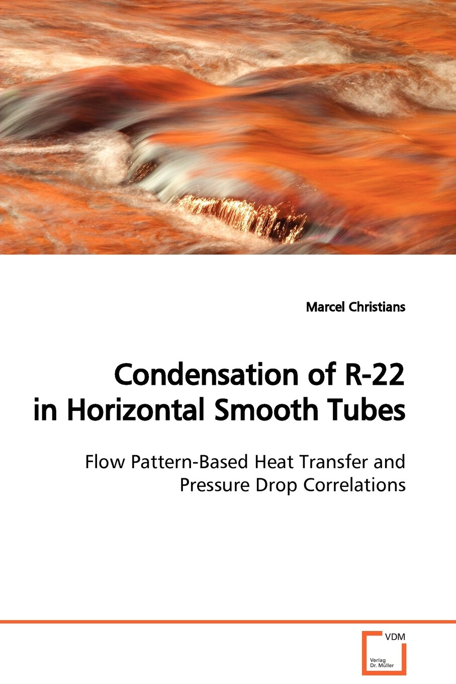 【预售 按需印刷】condensation of r-22 in horizontal smooth tubes