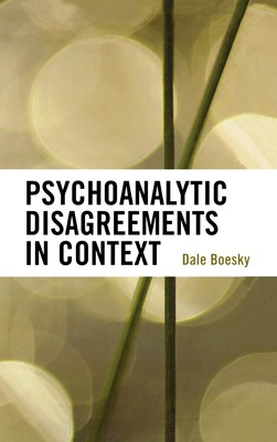 【预售 按需印刷】Psychoanalytic Disagreements in Context