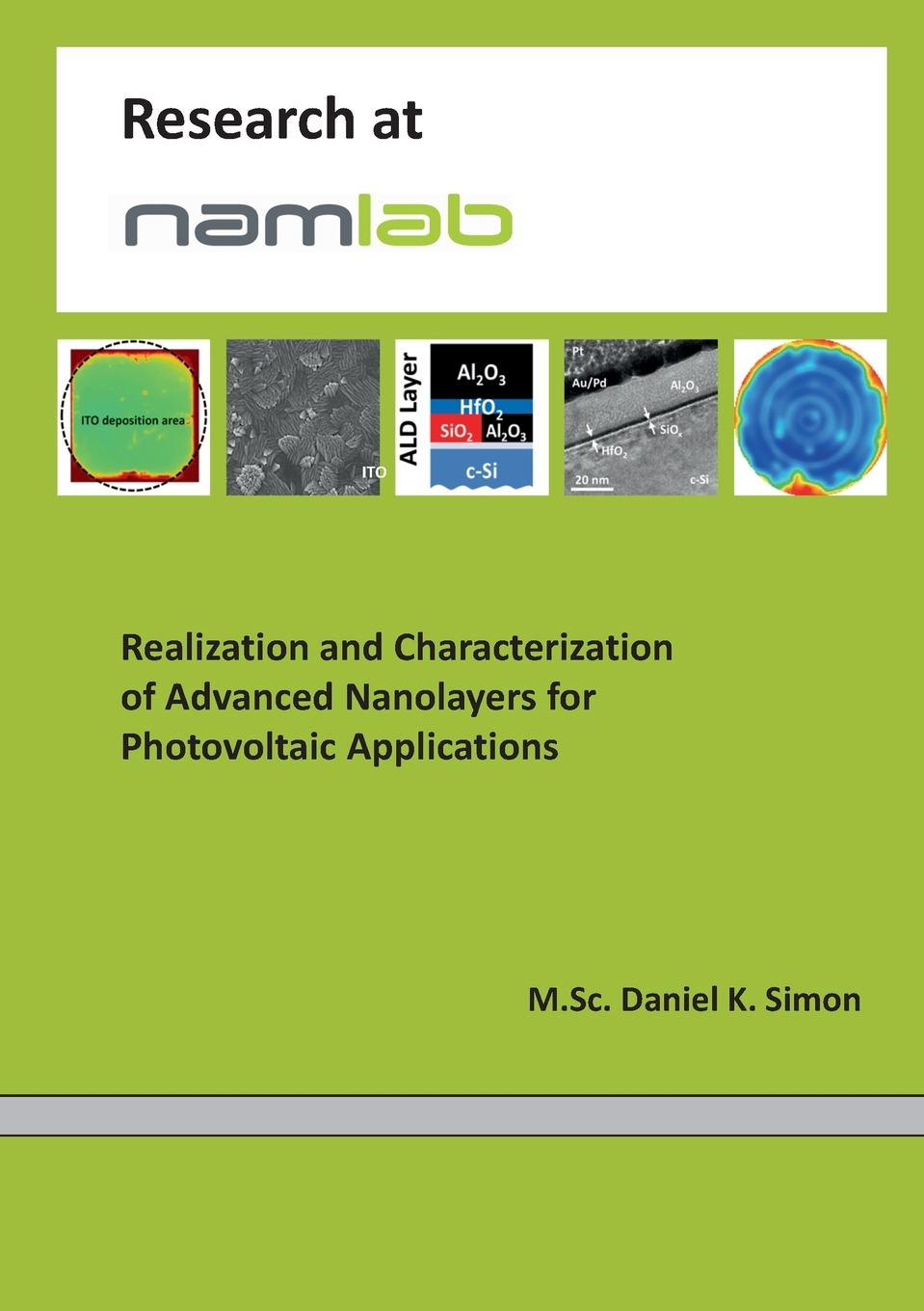 【预售按需印刷】Realization and Characterization of Advanced Nanolayers for Photovoltaic Applications