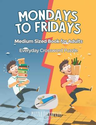 【预售按需印刷】Mondays to Fridays | Everyday Crossword Puzzle | Medium Sized Book for Adults