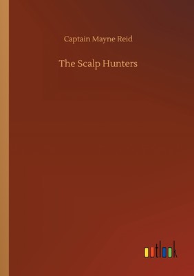 【预售 按需印刷】The Scalp Hunters