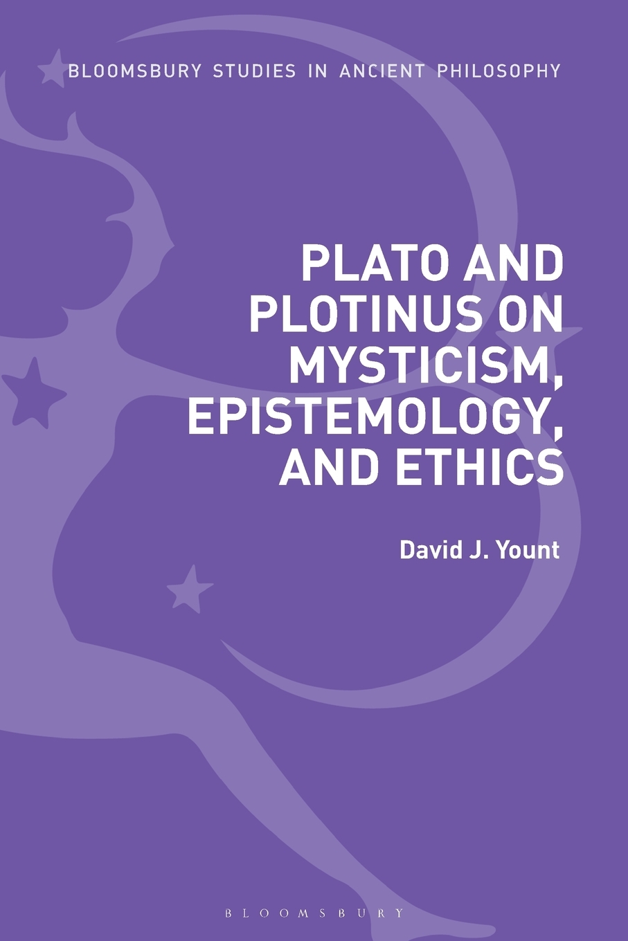 【预售按需印刷】Plato and Plotinus on Mysticism Epistemology and Ethics