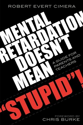 【预售 按需印刷】Mental Retardation Doesn t Mean  Stupid !