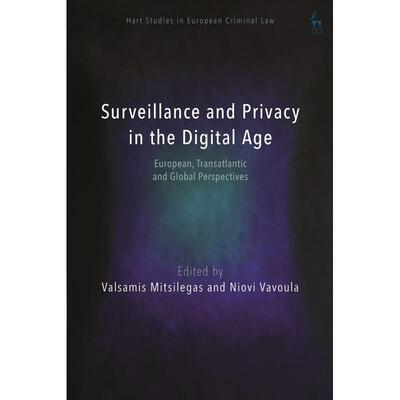 预售 Surveillance and Privacy in the Digital Age英文原版 Bloomsbury