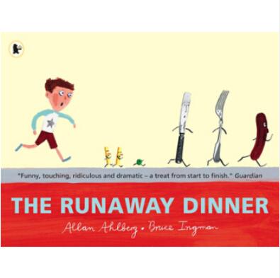 逃跑的晚餐英文原版 The Runaway Dinner趣味故事绘本 3-6岁
