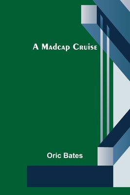 预售 按需印刷  A Madcap Cruise