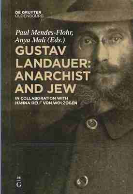 预售 按需印刷 Gustav Landauer: Anarchist and Jew