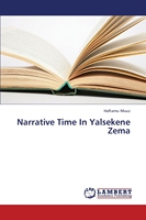 预售 按需印刷Narrative Time in Yalsekene Zema