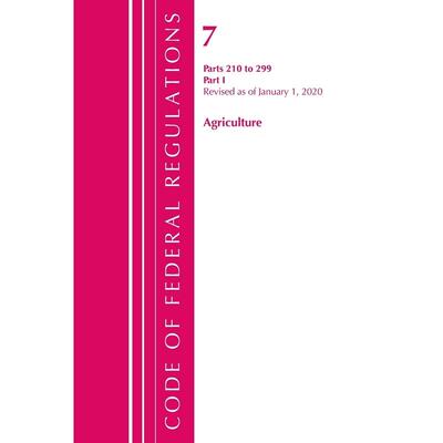 预售 Code of Federal Regulations  Title 07 Agriculture 210-299  Revised as of January 1  2020英文原版 Bloomsbury
