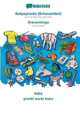 预售 按需印刷BABADADA  Babysprache (Scherzartikel) - Sranantongo  baba - prenki wortu buku德语ger