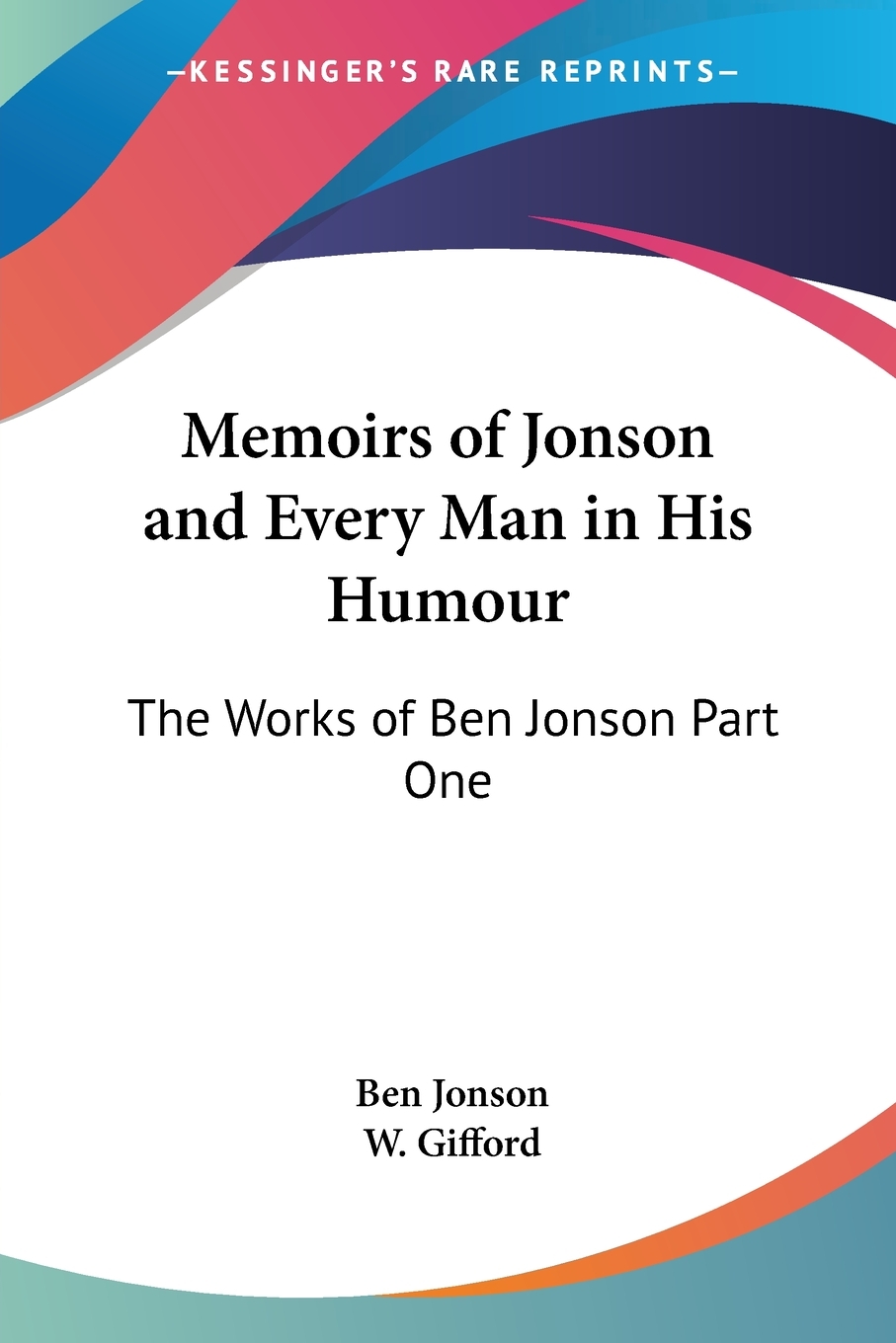 【预售按需印刷】Memoirs of Jonson and Every Man in His Humour