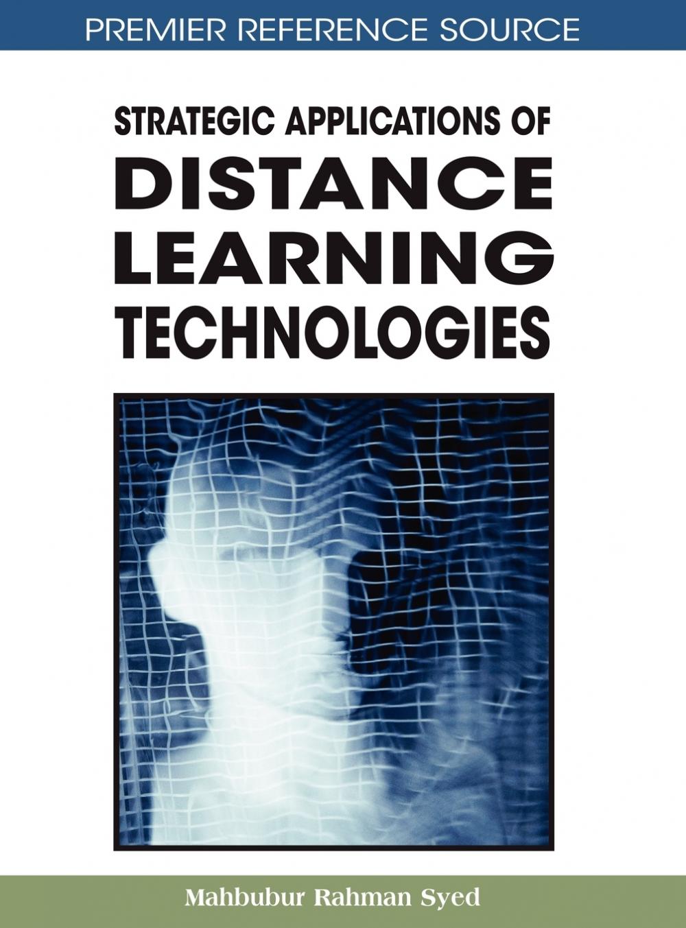 【预售按需印刷】Strategic Applications of Distance Learning Technologies