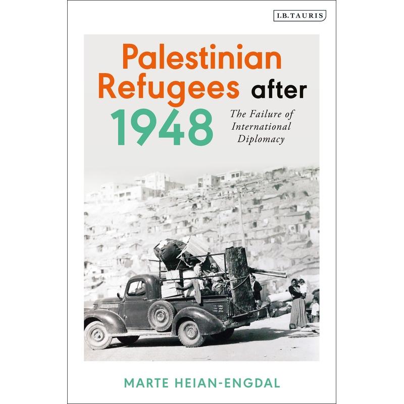 预售 Palestinian Refugees after 1948英文原版 Bloomsbury