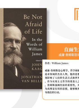 普林斯顿现货 海外直订 Be Not Afraid of Life 直面生活：威廉·詹姆斯语录集 中图原版进口 [9780691240152]