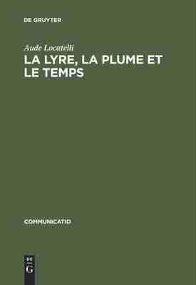 预售 按需印刷 La lyre  la plume et le temps