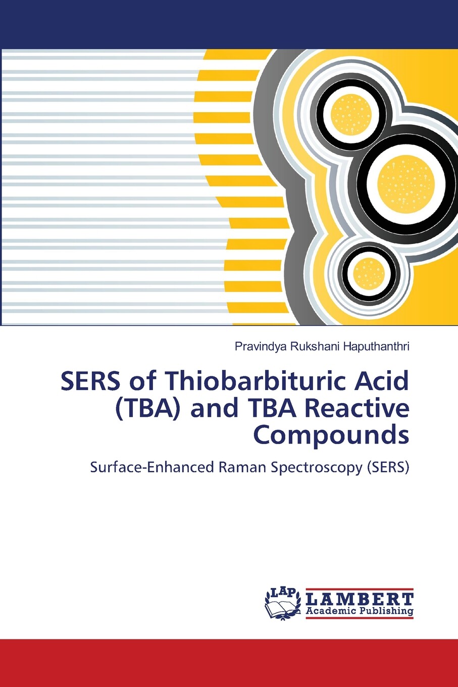 【预售 按需印刷】sers of thiobarbituric acid (tba) and tba