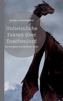 预售 按需印刷Unheimliche Fakten über Drachenlord德语ger