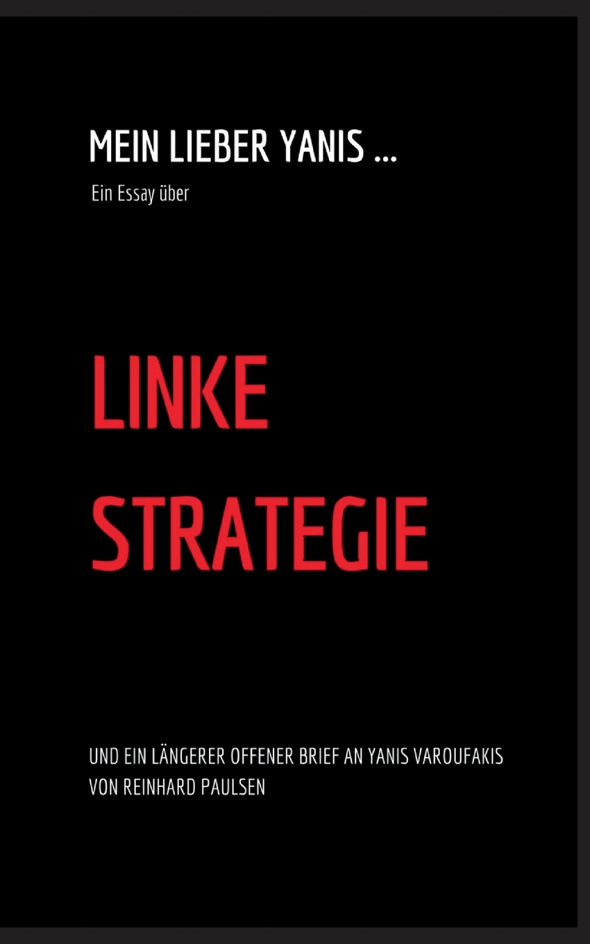 预售按需印刷 Mein lieber Yanis... Ein Essayüber Linke Strategie德语ger