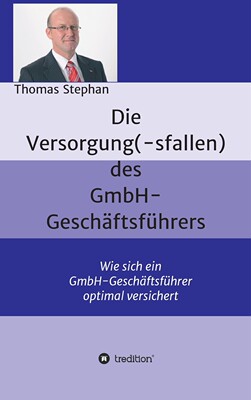 预售 按需印刷 Die Versorgung(-sfallen) des GmbH-Gesch?ftsführer德语ger