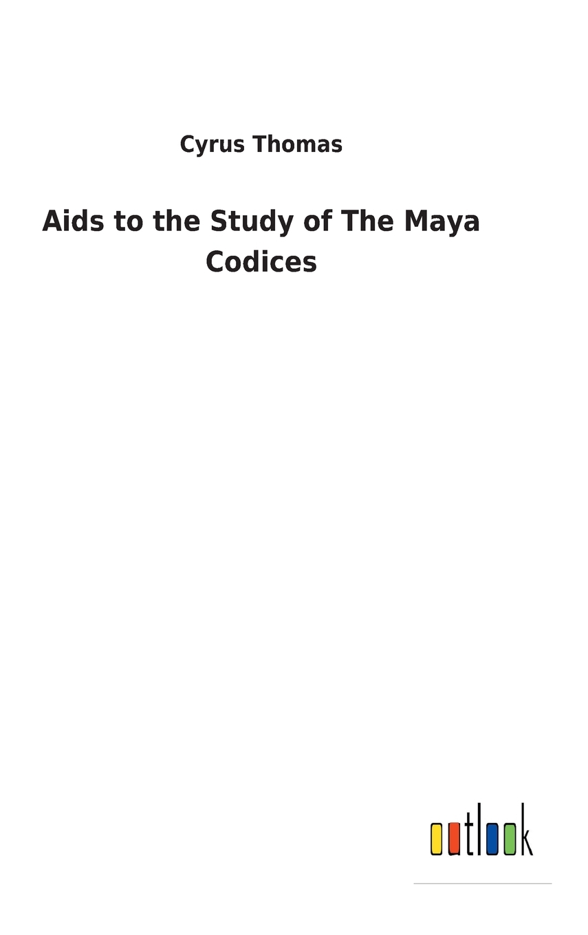 【预售按需印刷】Aids to the Study of The Maya Codices