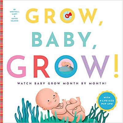 Grow, Baby, Grow!: Watch Baby Grow Month by Month! 英文原版 宝宝在长大 进口儿童故事书 中图