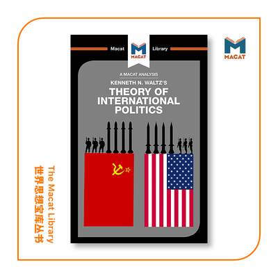 预售   肯尼斯·沃尔茨的国际政治理论分析An Analysis of Kenneth Waltz's Theory of International Politics