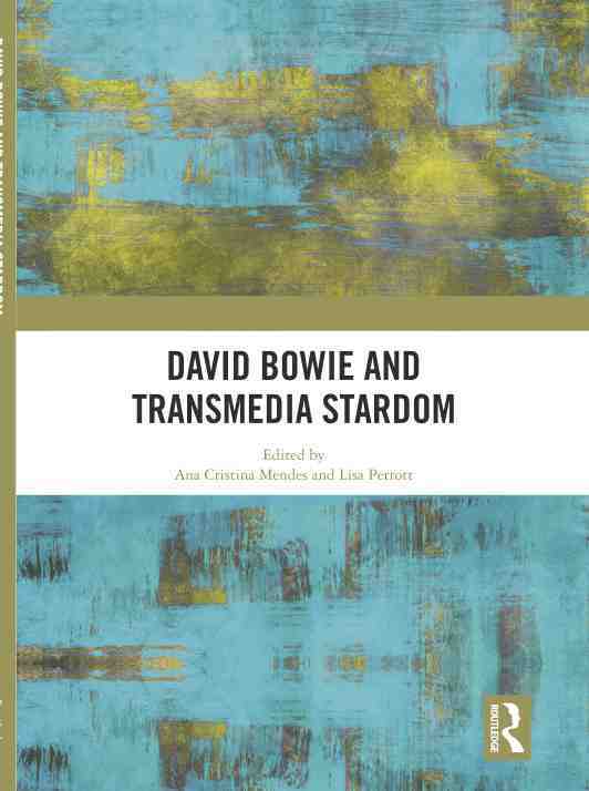 预售按需印刷 David Bowie and Transmedia Stardom