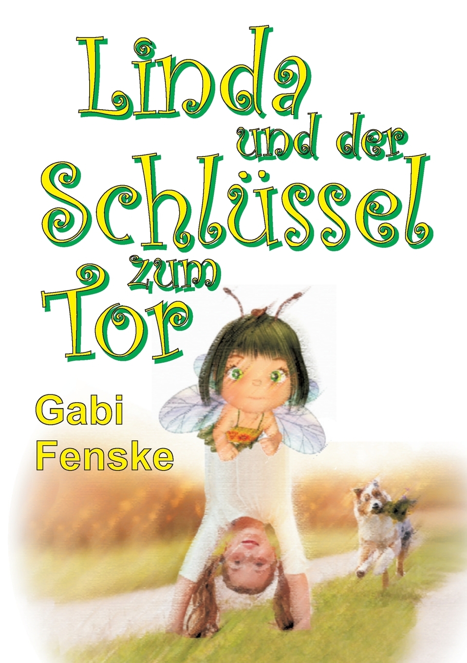 预售按需印刷 Linda und der Schlüssel zum Tor德语ger