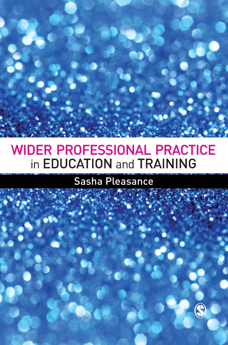 【预售 按需印刷】wider professional practice in education and