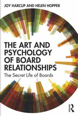 预售 按需印刷 The Art and Psychology of Board Relationships