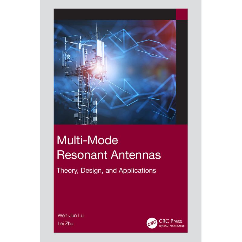 预售 多模谐振天线：理论、设计与应用Multi-Mode Resonant Antennas