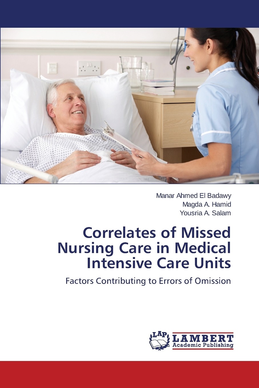 【预售 按需印刷】correlates of missed nursing care in medical