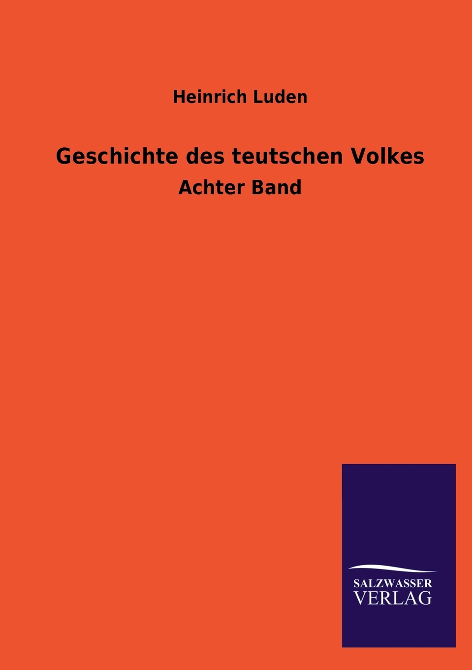 预售按需印刷Geschichte Des Teutschen Volkes德语ger