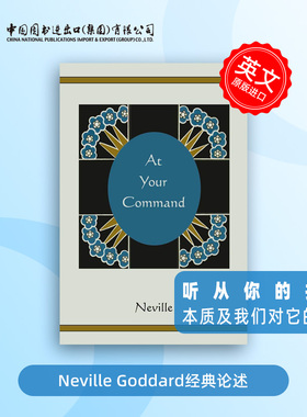少量现货 预售 At Your  Command 听你的命令 Neville Goddard 英文原版  预售 [9781578989409]