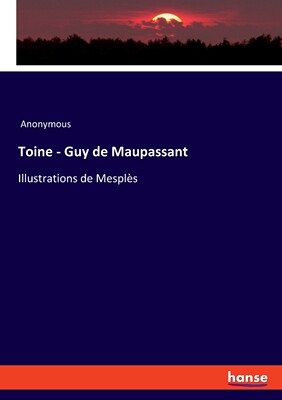 【预售 按需印刷】Toine - Guy de Maupassant