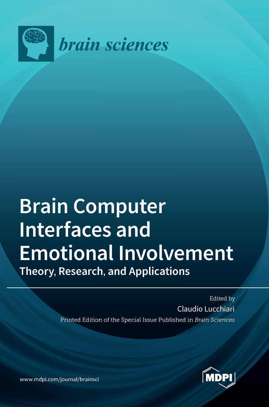 预售按需印刷 Brain Computer Interfaces and Emotional Involvement